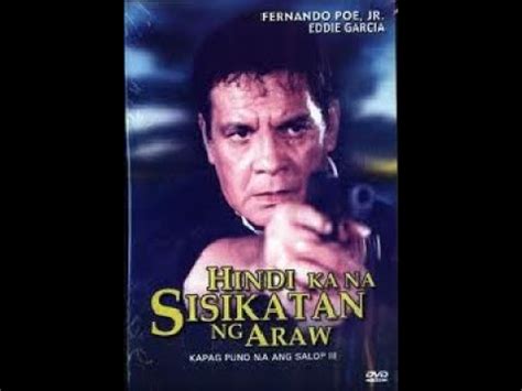 Hindi kana sisikatan ng araw full movie part 1